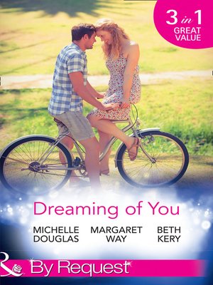 cover image of Dreaming of You: Bachelor Dad on Her Doorstep / Outback Bachelor / The Hometown Hero Returns